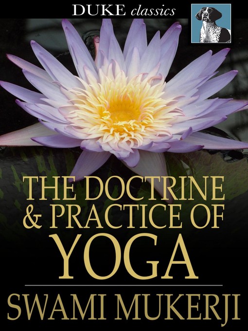 Title details for The Doctrine and Practice of Yoga by Swami Mukerji - Wait list